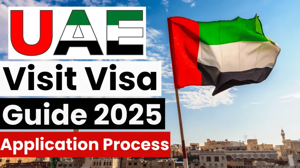 UAE Visit Visa Guide July 2025: Requirements and Application Process