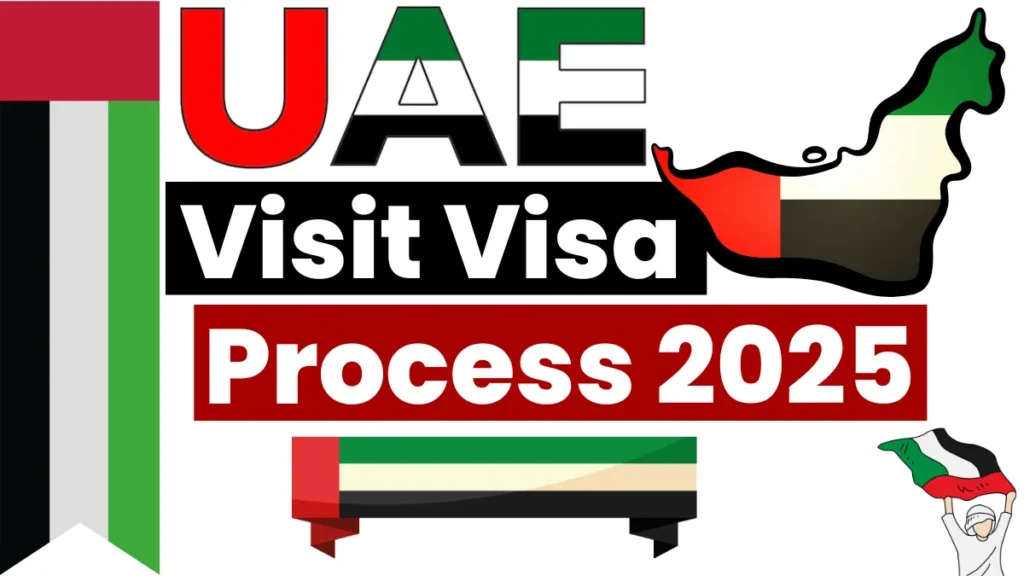 UAE Visit Visa Process July 2025: Step by Step Application Process